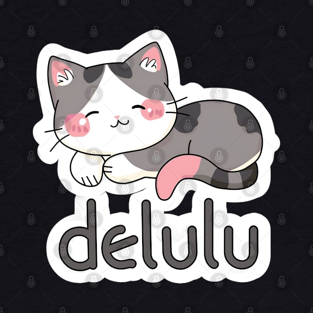 Delulu Cat by MaystarUniverse